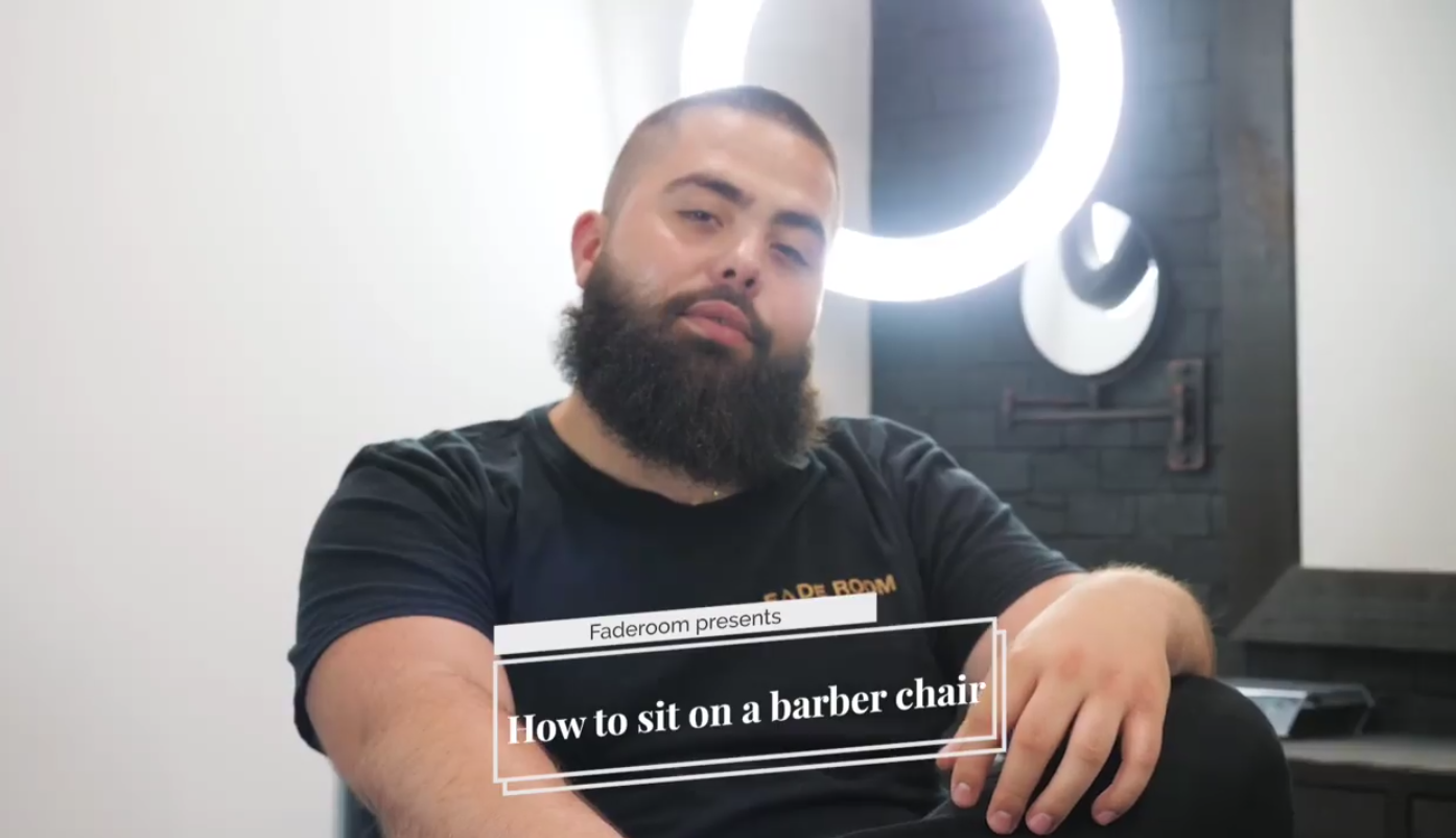 Fade Room - How to sit on a barber chair